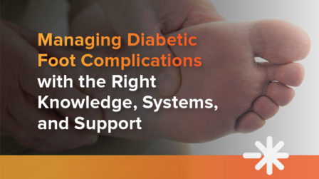 Managing Diabetic Foot Complications