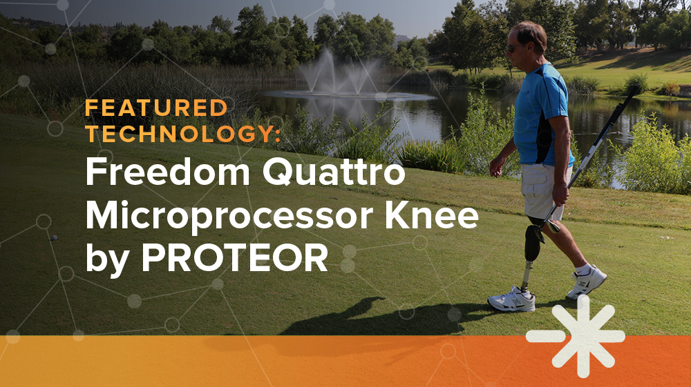 Hanger Clinic Blog Featured Technology Freedom Quattro Microprocessor Knee by PROTEOR